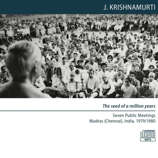 seed of a million years Krishnamurti Jiddu
