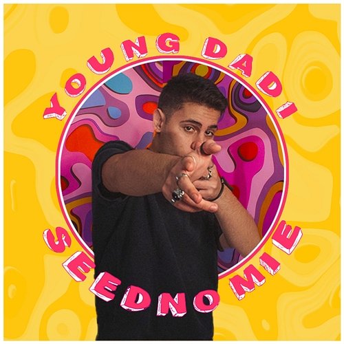 Seedno mi e Young Dadi