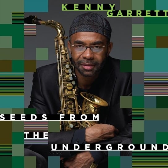 Seeds From The Underground Garrett Kenny