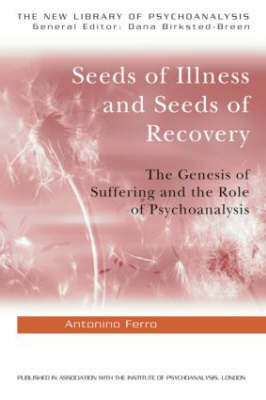 Seeds of Illness, Seeds of Recovery: The Genesis of Suffering and the Role of Psychoanalysis Opracowanie zbiorowe