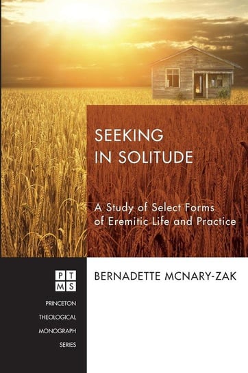 Seeking in Solitude Mcnary-Zak Bernadette