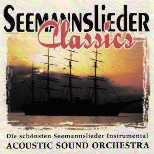 Seemanslieder Acoustic Sound Orchestra