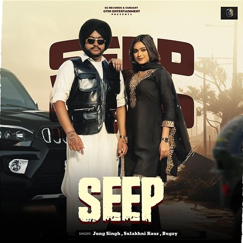 Seep Sulakhni Kaur & Bugzy, Jung Singh