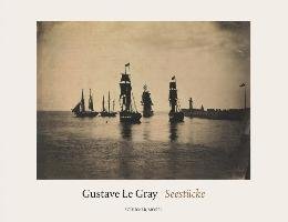 Seestücke Gray Gustave