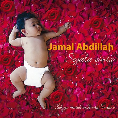 Segala Cinta Jamal Abdillah