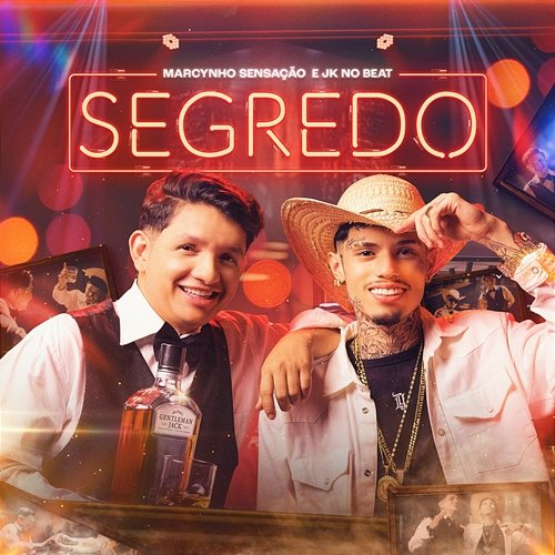 Segredo Marcynho Sensação & JK no Beat