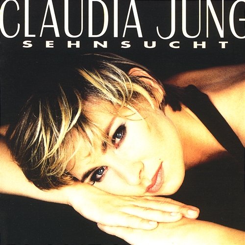 Sehnsucht Claudia Jung