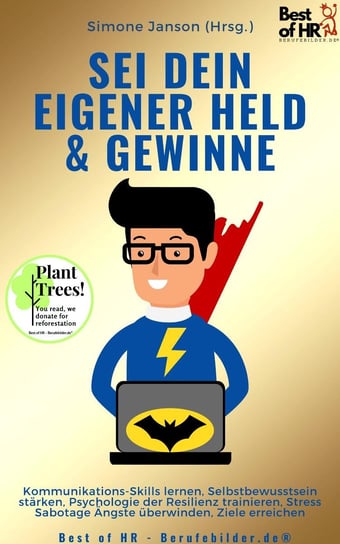 Sei dein eigener Held & Gewinne - ebook epub Simone Janson