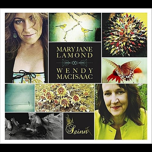 Seinn Mary Jane Lamond & Wendy MacIsaac