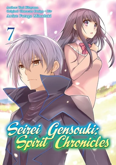 Seirei Gensouki: Spirit Chronicles. Volume 7 Yuri Kitayama