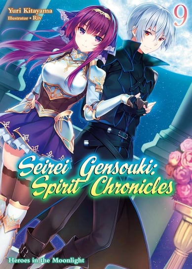 Seirei Gensouki: Spirit Chronicles Volume 9 Yuri Kitayama