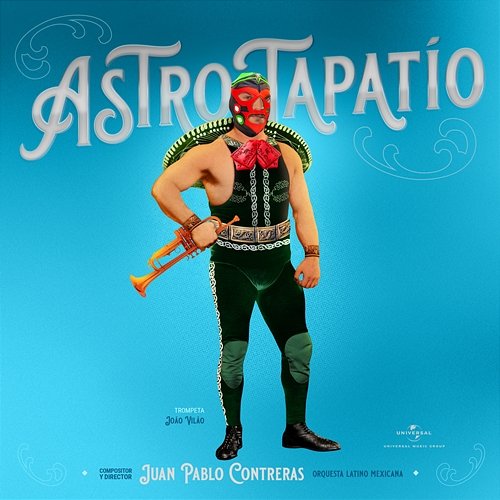 Seis Luchadores - II. Astro Tapatío Juan Pablo Contreras, Orquesta Latino Mexicana