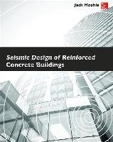 Seismic Design of Reinforced Concrete Buildings Moehle Jack