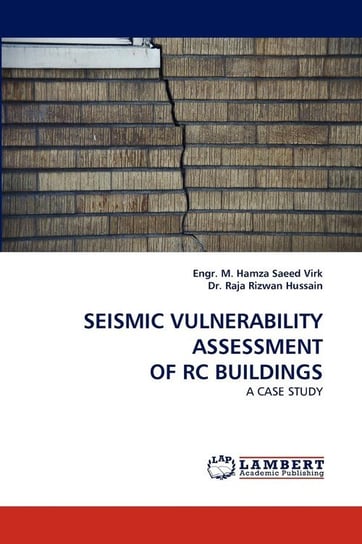 Seismic Vulnerability Assessment of Rc Buildings Virk Engr M. Hamza Saeed