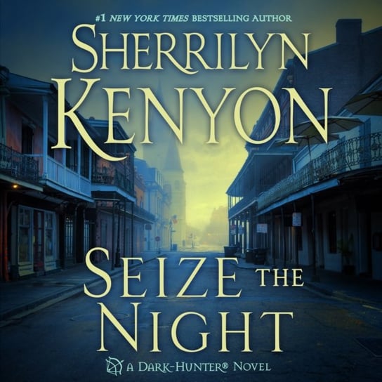 Seize the Night Kenyon Sherrilyn