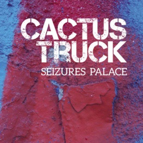 Seizures Palace Cactus Truck
