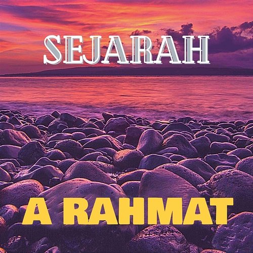 Sejarah A Rahmat