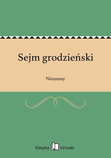 Sejm grodzieński Nieznany