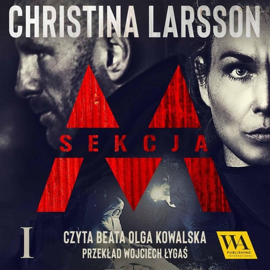 Sekcja M. Tom 1 Christina Larsson