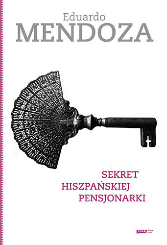 Sekret hiszpańskiej pensjonarki Mendoza Eduardo