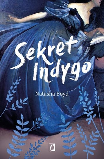 Sekret indygo Boyd Natasha