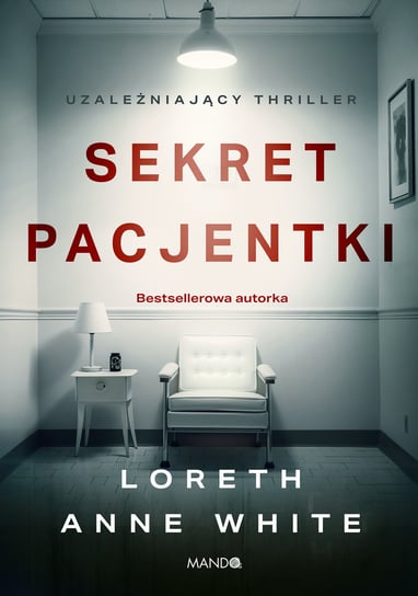 Sekret pacjentki White Loreth Anne