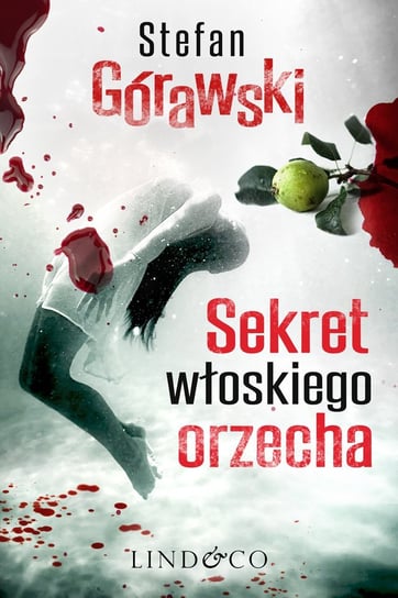 Sekret włoskiego orzecha. Ireneusz Waróg. Tom 1 - ebook mobi Górawski Stefan