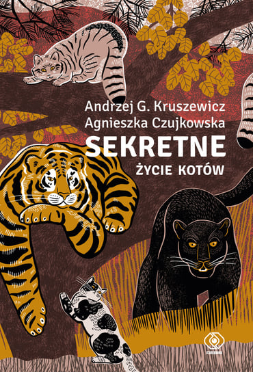 Sekretne życie kotów Kruszewicz Andrzej G., Czujkowska Agnieszka