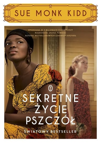 Sekretne życie pszczół Monk Kidd Sue