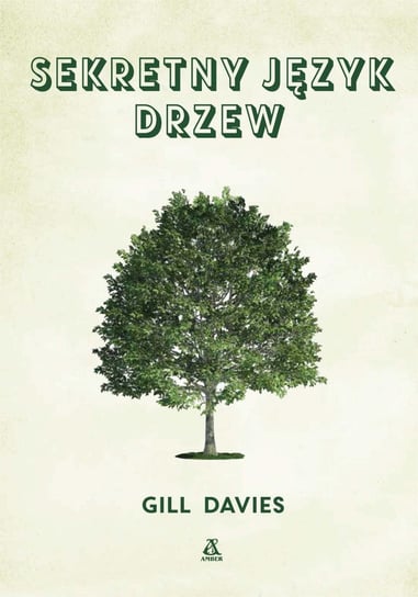 Sekretny język drzew Davies Gill