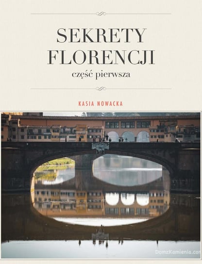 Sekrety Florencji - ebook mobi Nowacka Kasia