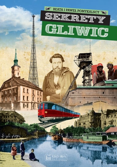Sekrety Gliwic Pomykalska Beata, Pomykalski Paweł