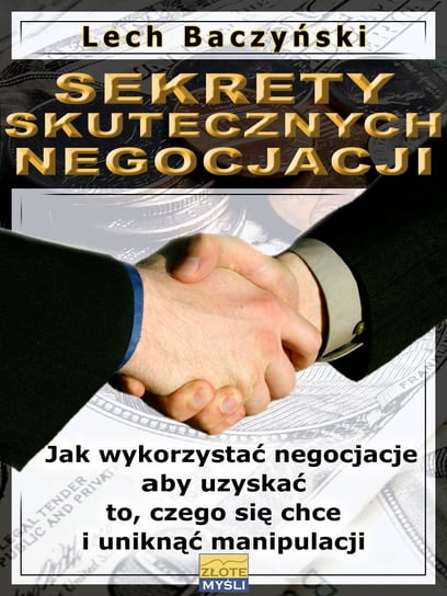 Sekrety skutecznych negocjacji - ebook PDF Baczyński Lech