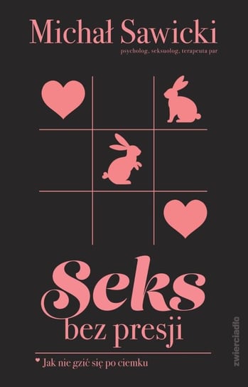 Seks bez presji Sawicki Michał