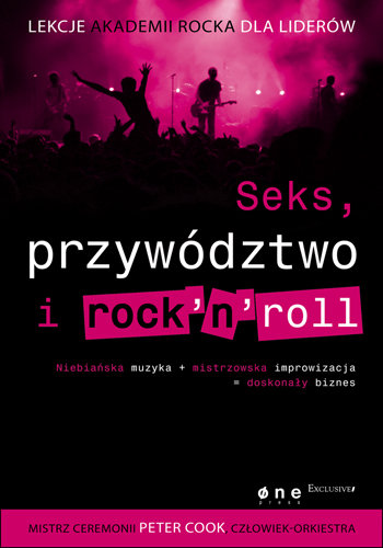 Seks Przywództwo i Rock'n'rol Cook Peter