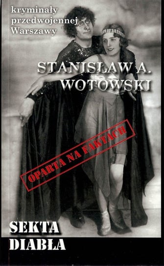 Sekta diabła Wotowski Stanisław