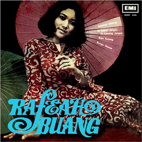 Selamat Datang Rafeah Buang