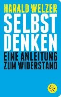 Selbst denken Welzer Harald