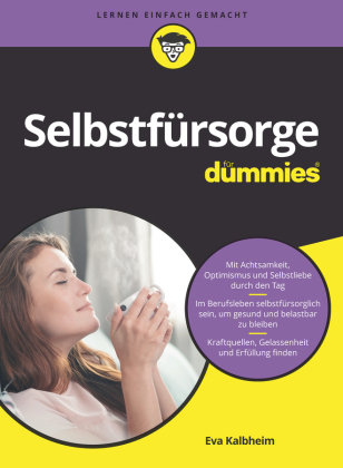 Selbstfürsorge für Dummies Wiley-VCH Dummies