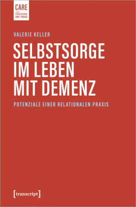 Selbstsorge im Leben mit Demenz transcript