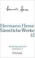 Selbstzeugnisse, Gedenkblätter und Rundbriefe Hesse Hermann