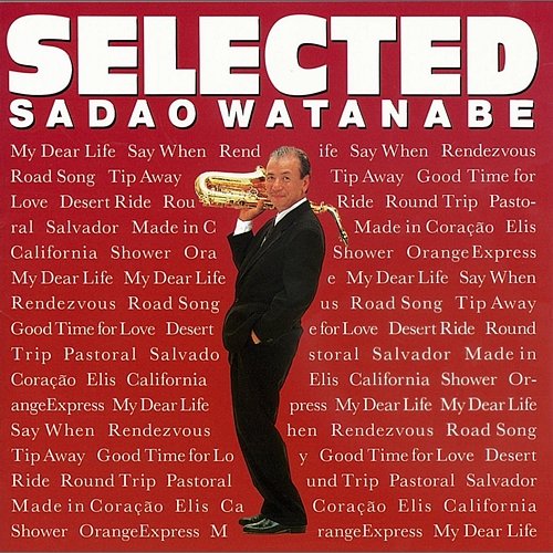 Selected Sadao Watanabe