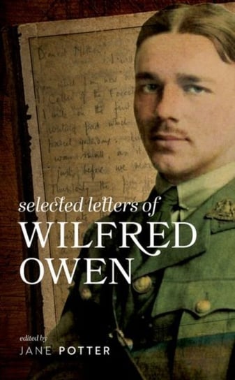 Selected Letters Of Wilfred Owen - Oxford University Press | Książka W ...