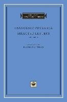 Selected Letters, Volume 2 Petrarca Francesco