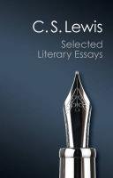 Selected Literary Essays Lewis C. S.