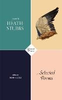Selected Poems Heath-Stubbs John