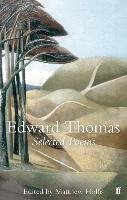 Selected Poems of Edward Thomas Thomas Edward