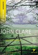 Selected Poems of John Clare: York Notes Advanced John Clare