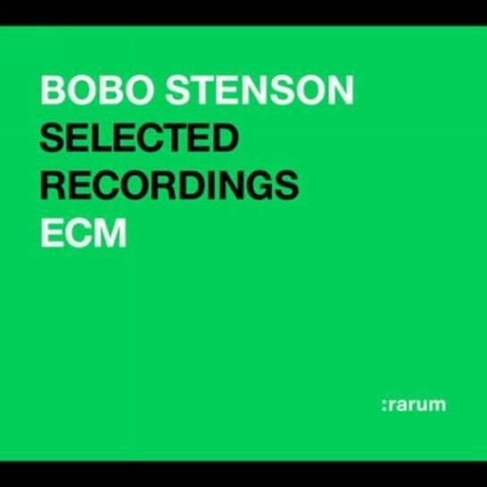 Selected Recordings Stenson Bobo Trio