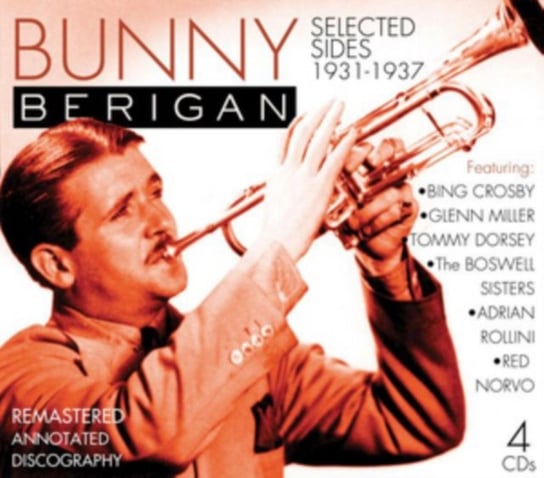 Selected Sides 1931-1937 Bunny Berigan